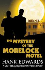 The Mystery of the Morelock Motel