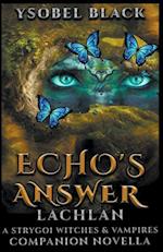 Echo's Answer: Lachlan 