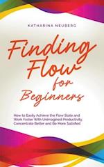 Finding Flow for Beginners