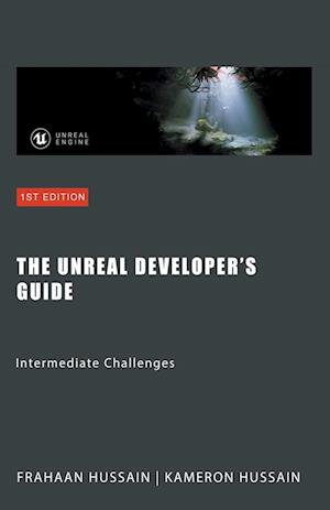 The Unreal Developer's Guide