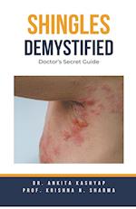 Shingles Demystified