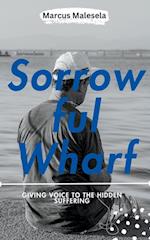 Sorrowful Wharf 