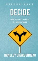 Decide 