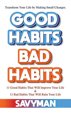 Good Habits Bad Habits