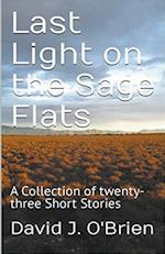 Last Light on the Sage Flats 