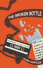 The Broken Bottle 