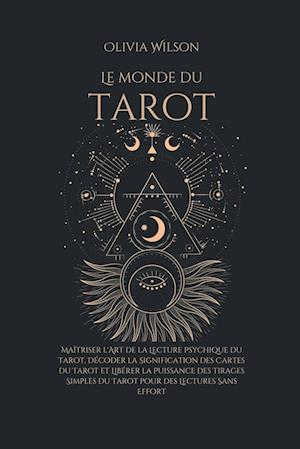 Le Monde du Tarot