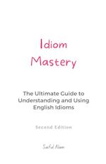 Idiom Mastery