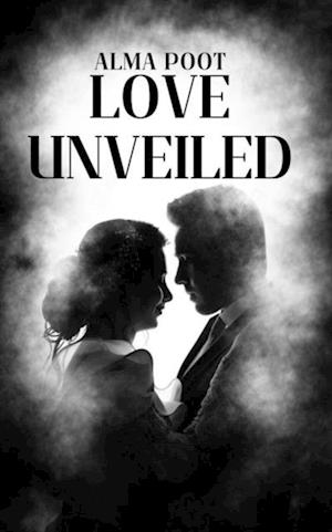 Love Unveiled