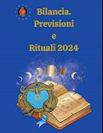 Bilancia. Previsioni e Rituali 2024