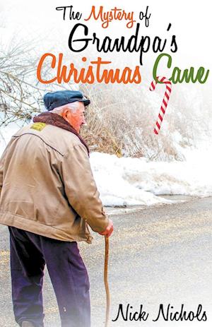 The Mystery of Grandpa's Christmas Cane