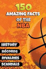 150 Amazing Facts of the NBA