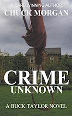 Crime Unknown, a Buck Taylor Novel