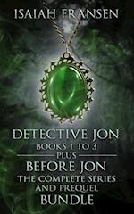 Detective Jon Books 1 To 3 Plus Before Jon The Complete Series And Prequel Bundle