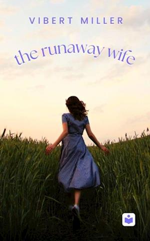 Runaway Wife