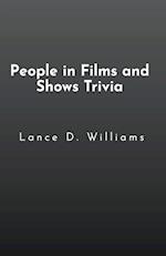 People in Films and Shows Trivia 