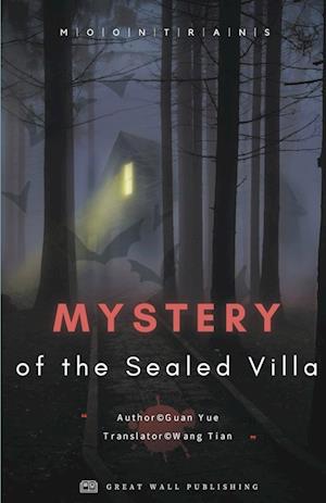 Mystery of the Sealed Villa