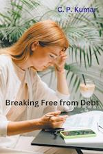 Breaking Free from Debt 