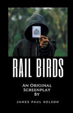 Rail Birds