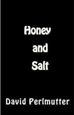 Honey And Salt 