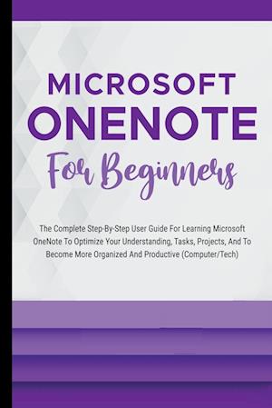 Microsoft OneNote For Beginners