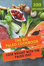 The Big Paleo Cookbook