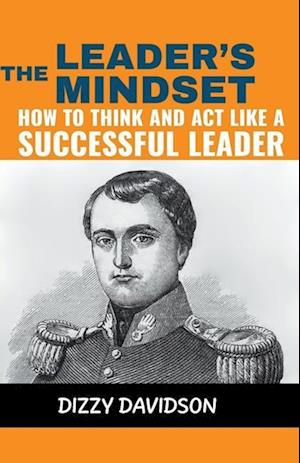 The Leader's Mindset