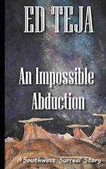 An Impossible Abduction 