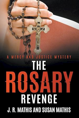 The Rosary Revenge