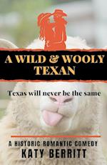 A Wild and Wooly Texan 