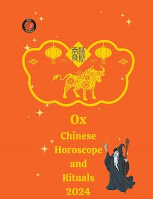 Ox  Chinese Horoscope and  Rituals