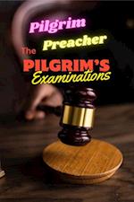 Pilgrim's Examinations