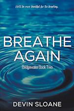 Breathe Again