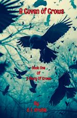 A Coven of Crows