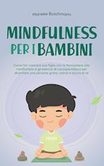 Mindfulness per i bambini