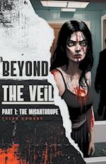 Beyond the Veil Part 1