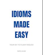 Idioms Made Easy