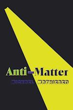 Anti-Matter