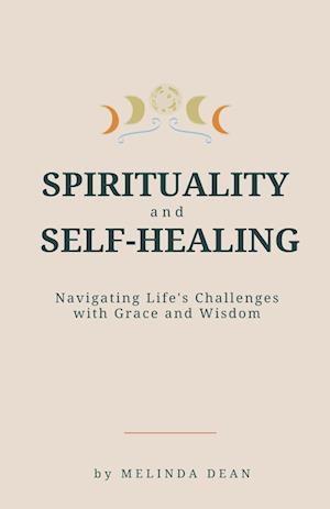 Spirituality and Self-Healing