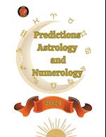 Predictions. Astrology  and  Numerology 2024