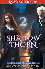 La sorcière de Shadowthorn 2