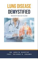 Lung Diseases Demystified