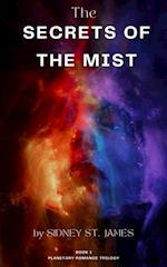 Secrets of the Mist