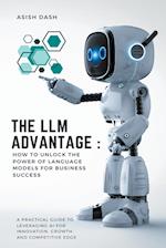 The LLM Advantage