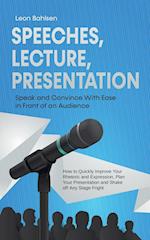 Speeches, Lecture, Presentation