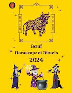 B¿uf Horoscope et Rituels 2024