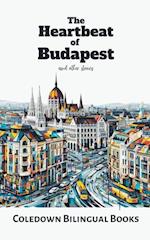 The Heartbeat of  Budapest and Other Stories