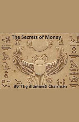 The Secrets Of Money