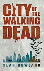 City of the Walking Dead