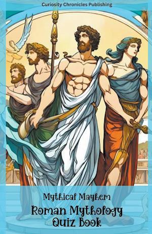 Roman Mythology Quiz Book